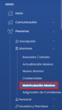 ¿Cómo realizar una matriculación masiva? — Acceder a la matriculación masiva