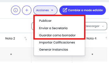 ¿Cómo editar calificaciones como administrador? — Cambiar el estado de las evaluaciones - opción 1