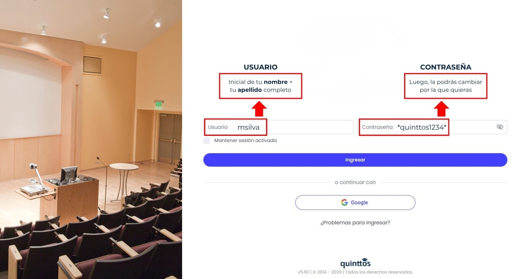 ¿Cuál es mi usuario y contraseña para ingresar por primera vez a Quinttos? — Completar tus credenciales