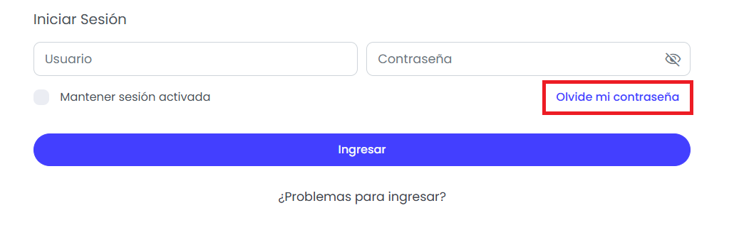 Olvidé mi contraseña ¿cómo la recupero? — Seleccionar Olvidé mi contraseña*